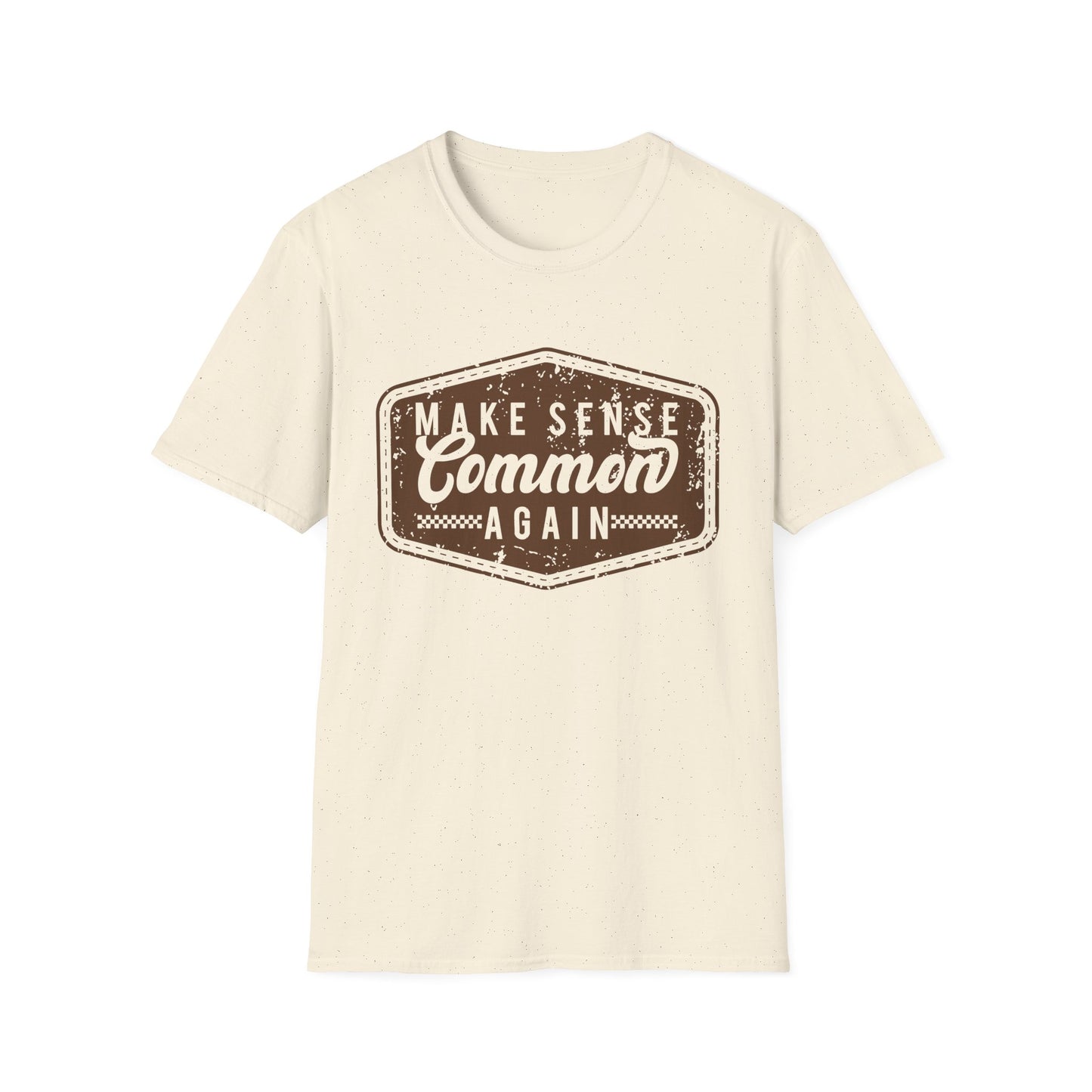 Make Sense Common Again Vintage Graphic Shirt – Funny Sarcastic Statement Tee