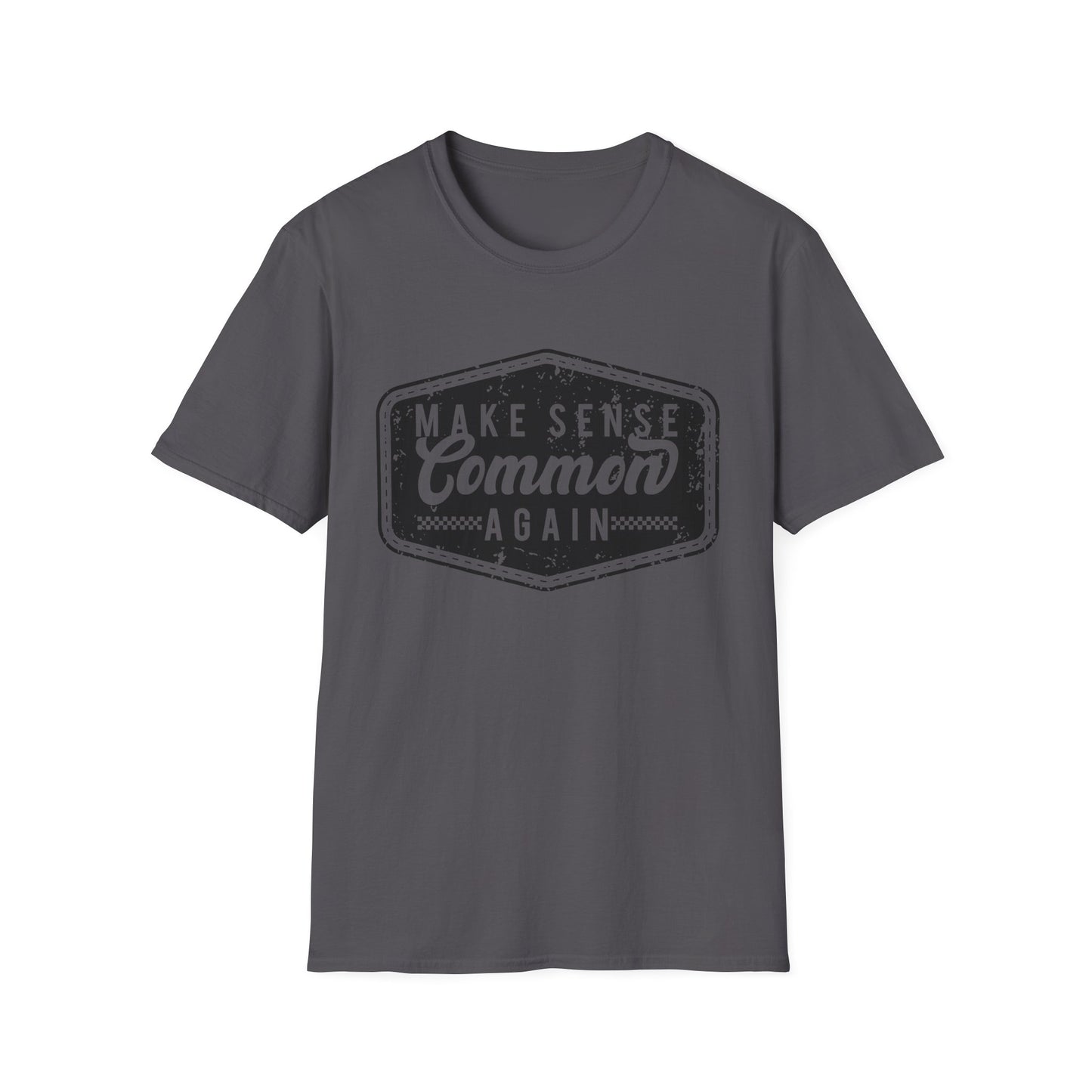 Make Sense Common Again Vintage Graphic Shirt – Funny Sarcastic Statement Tee