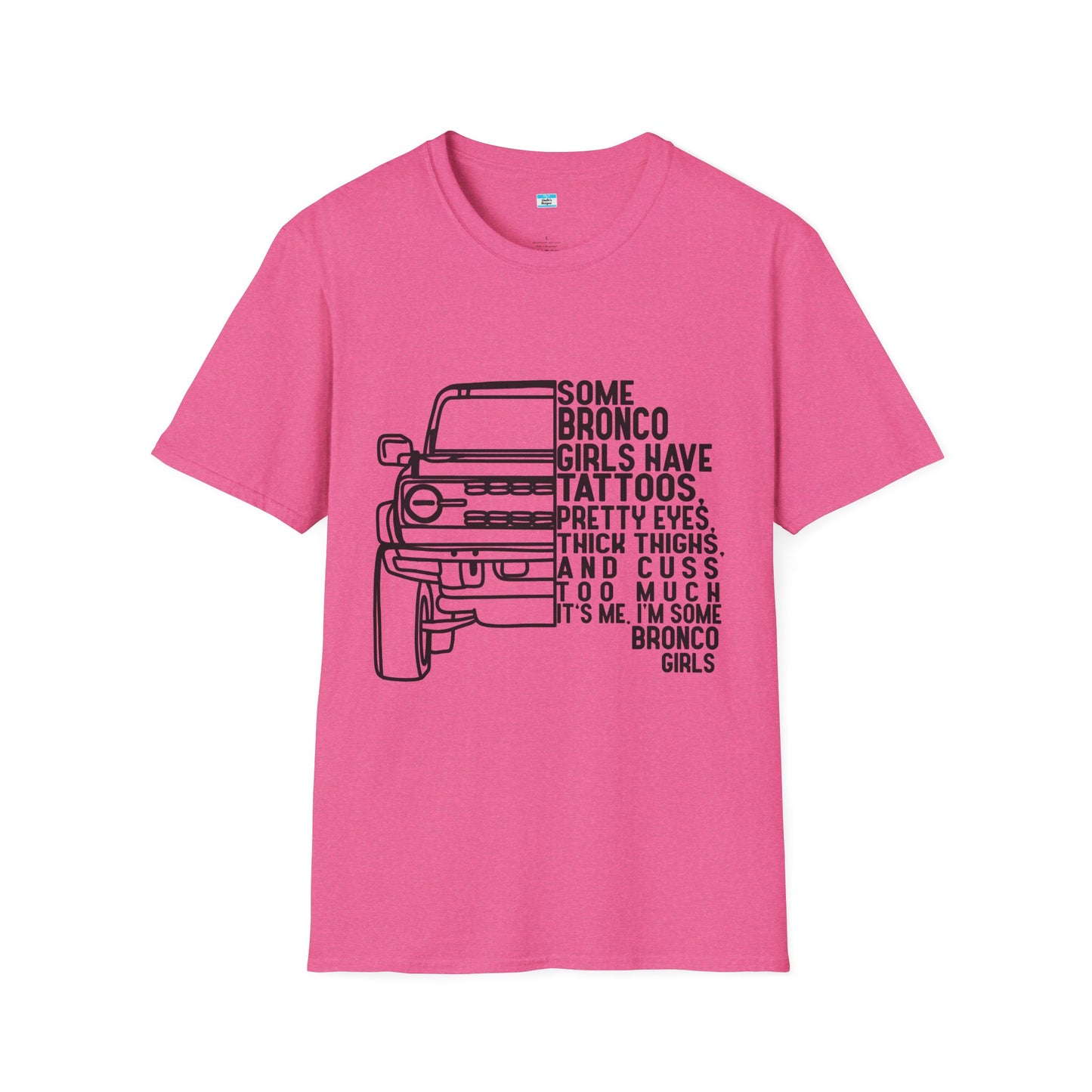 Some Bronco Girls Have Tattoos Shirt, Funny Bronco Girl Tee, Classic Ford Bronco Graphic Shirt, Off Road Truck Lover Gift