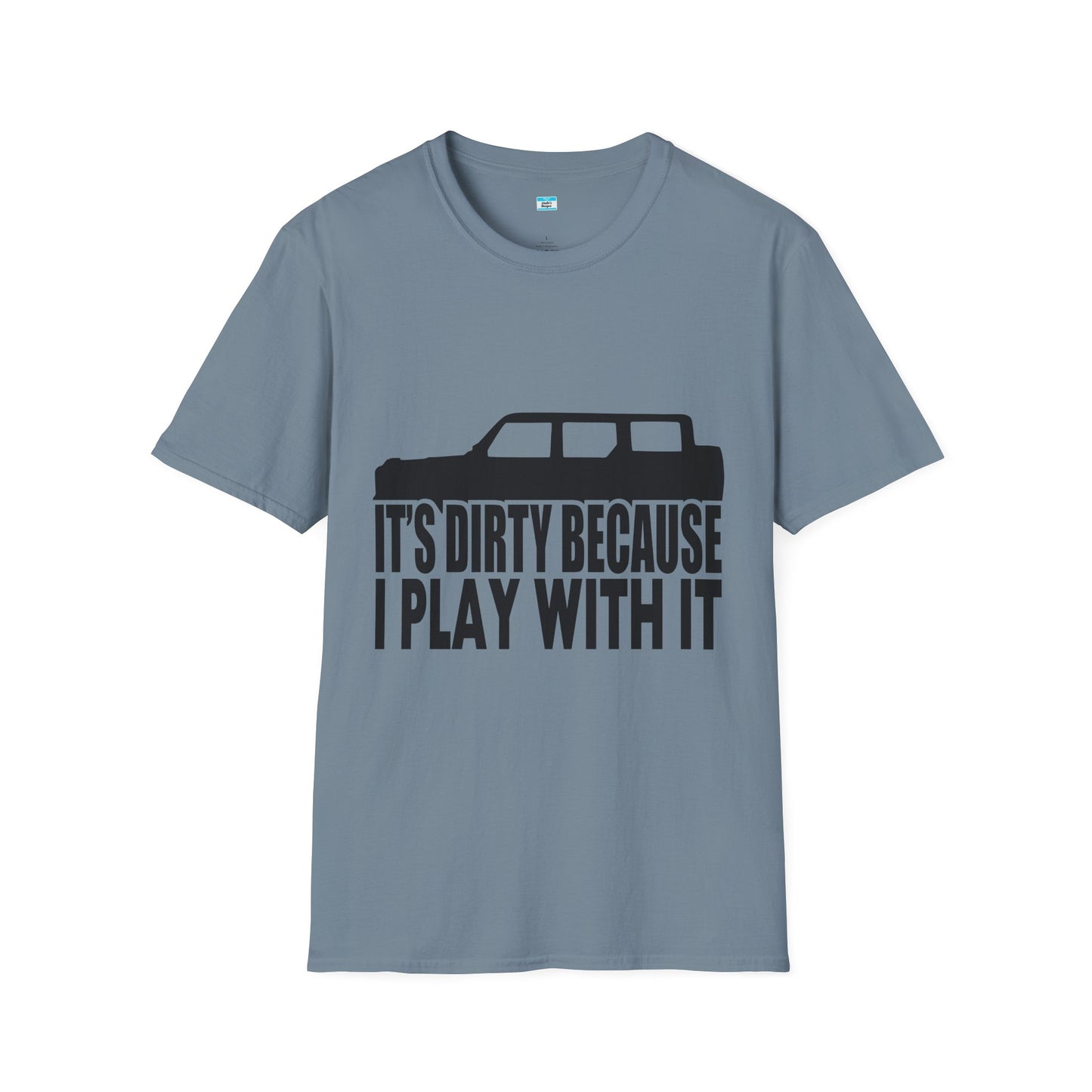 Funny Off-Road Its Dirty Because I Play With It Shirt | Jeep Lover Gift | Mud Riding 4x4 Tee | SUV Silhouette Truck Humor Unisex Tee