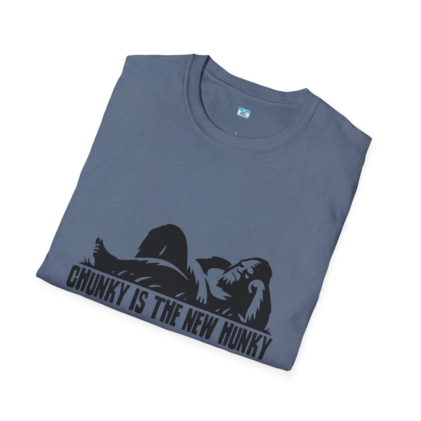Chunky Is The New Hunky – Funny Bigfoot Unisex Tee